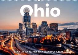 Ohio - Eine Reise durch den Buckeye State (Wandkalender 2022 DIN A2 quer)
