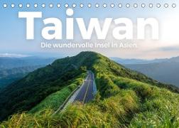 Taiwan - Die wundervolle Insel in Asien. (Tischkalender 2022 DIN A5 quer)