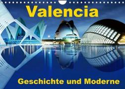 Valencia - Geschichte und Moderne (Wandkalender 2022 DIN A4 quer)