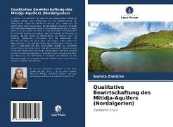 Qualitative Bewirtschaftung des Mitidja-Aquifers (Nordalgerien)