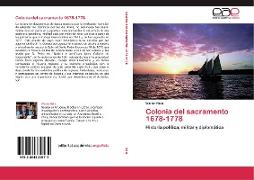 Colonia del sacramento 1678-1778