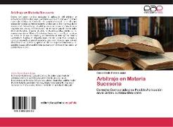 Arbitraje en Materia Sucesoria