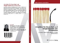 Ursachen für Burn-Out und Möglichkeiten der Prävention