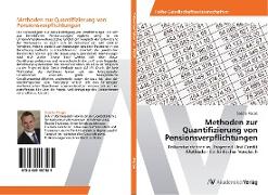 Methoden zur Quantifizierung von Pensionsverpflichtungen