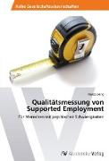 Qualitätsmessung von Supported Employment