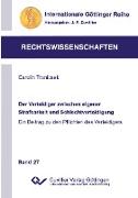 Der Verteidiger zwischen eigener Strafbarkeit und Schlechtverteidigung