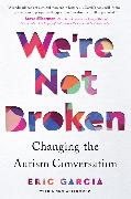 We're Not Broken