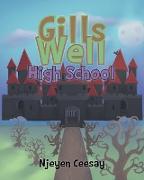 Gills Well High School