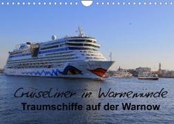 Cruiseliner in Warnemünde (Wandkalender 2022 DIN A4 quer)
