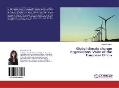 Global climate change negotiations: Voice of the European Union