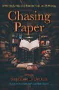 Chasing Paper