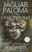 Jaguar Paloma and the Caketown Bar