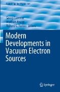Modern Developments in Vacuum Electron Sources