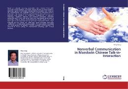 Nonverbal Communication in Mandarin Chinese Talk-in-Interaction