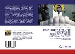 Smart-Passport otkrytoj mehatronnoj tehnologicheskoj sistemy. Kontent