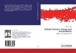 Climate Finance, Energy and Sustainability