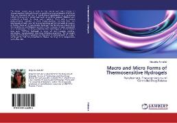 Macro and Micro Forms of Thermosensitive Hydrogels