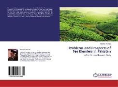 Problems and Prospects of Tea Blenders in Pakistan