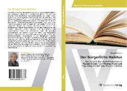 Der bürgerliche Habitus