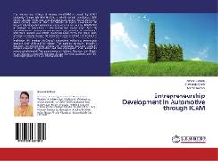 Entrepreneurship Development in Automotive through ICAM