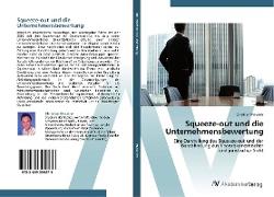 Squeeze-out und die Unternehmensbewertung