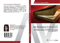 Das Schulwesen in Österreich