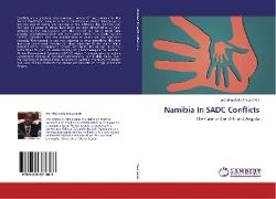 Namibia In SADC Conflicts