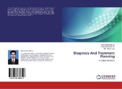 Diagnosis And Treatment Planning