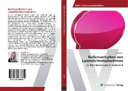 Rollenverhalten von LaiendolmetscherInnen