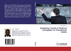 Analysing Trends of Political Corruption in Transitional States