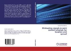 Misleading signals in joint control schemes for location and spread