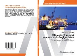 Effizienter Transport temperaturabhängiger Güter