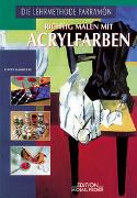 Richtig malen mit Acrylfarben