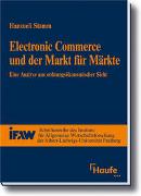 Electronic Commerce und der Markt für Märkte