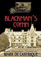 Blackman's Coffin: A Sam Blackman Mystery
