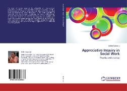 Appreciative Inquiry in Social Work