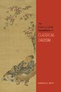 The Contemplative Foundations of Classical Daoism