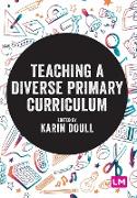 Teaching a Diverse Primary Curriculum