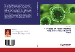 A Treatise on Homoeopathic Help, Research and Allied Work