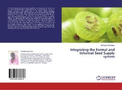 Integrating the Formal and Informal Seed Supply system