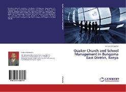 Quaker Church and School Management in Bungoma East District, Kenya