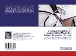 Design And Analysis Of Mathematical Model For Human Respiratory System