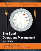 Bite-Sized Operations Management