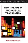 New Trends in Audiovisual Translation