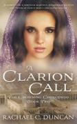 A Clarion Call: A Historical Christian Romance