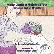 Moey Lends a Helping Paw