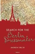 Search for the Berlin Dressmaker
