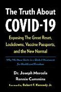 The Truth About COVID-19