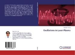 Oscillations in Laser Plasma