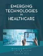 Emerging Technologies in Healthcare